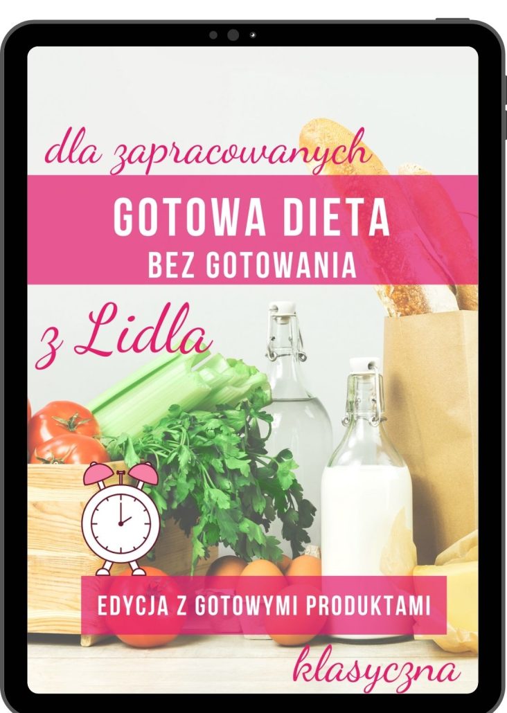 dieta-bez-gotowania-z-lidla-szybka-dieta-gotowe-produkty