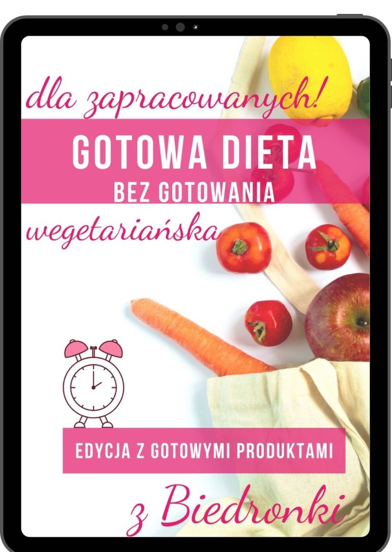 dieta-bez-gotowania-z-gotowymi-produktami-z-biedronki