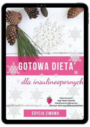 dieta-na-zime-odchudzanie-skuteczna-dieta-smaczna-bez-jojo-dieta-w-20-minut-insulinooporność
