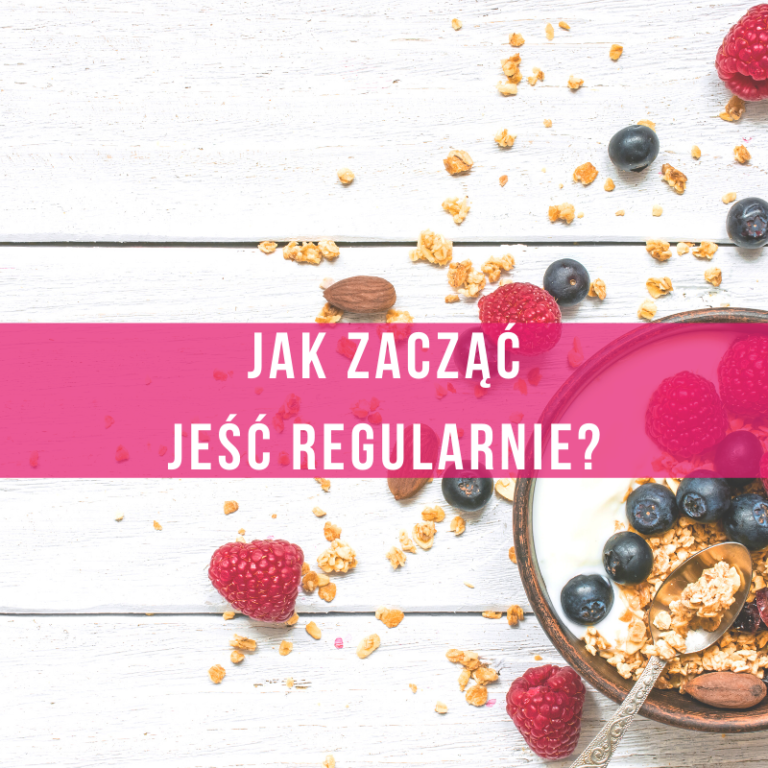 jak-zacząć-jeść-regularnie-dietetyk-tychy-insulinooporność