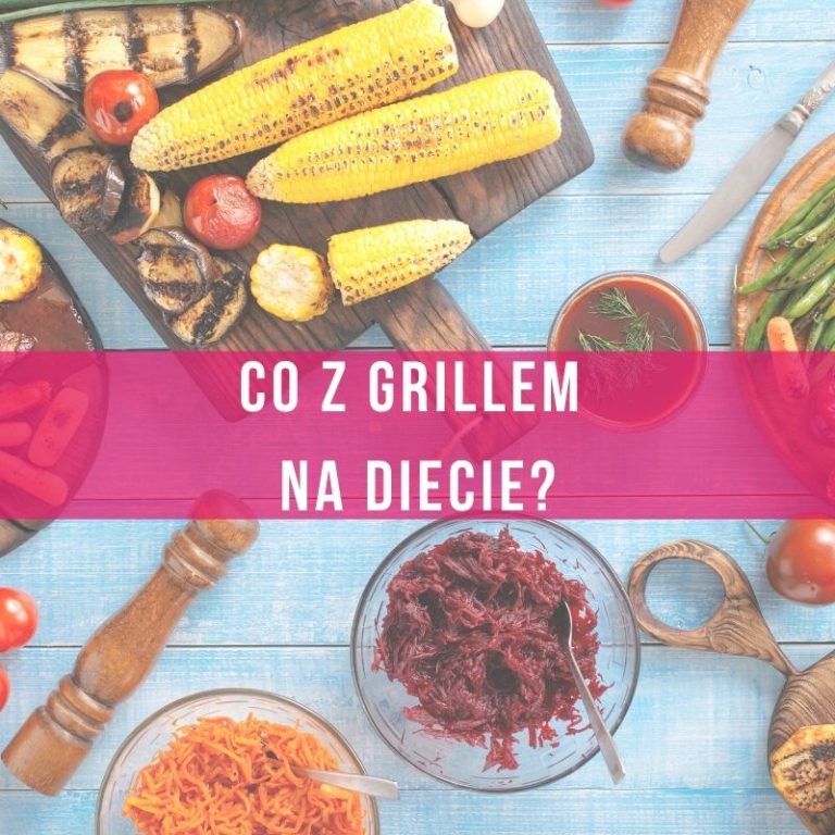 co-z-grillem-na-diecie-jak-poradzić-sobie-na-diecie-podczas-grilla