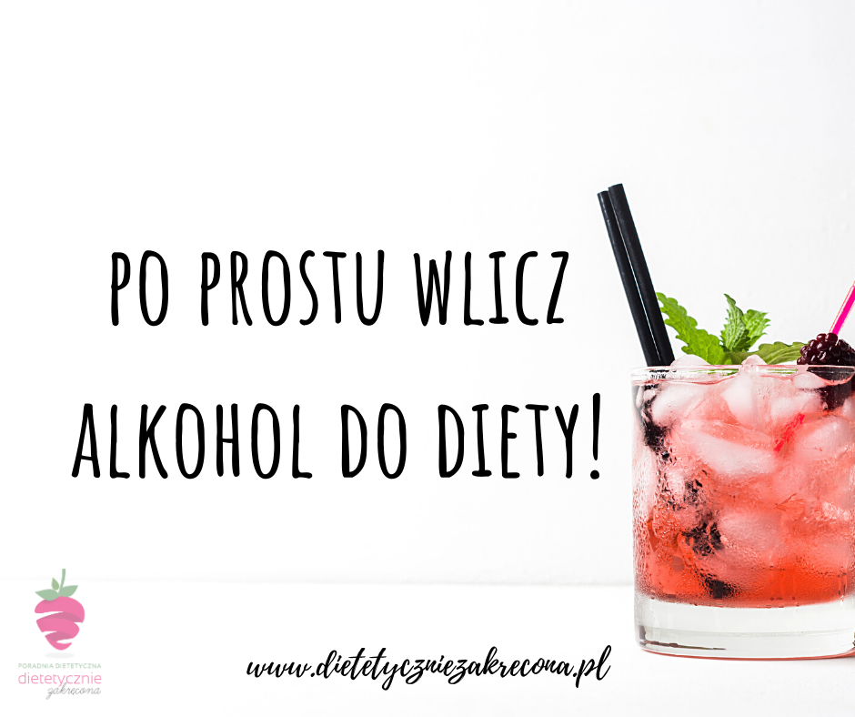 czy-na-diecie-trzeba-można-pić-alkohol-czy-alkohol-tuczy-odchudzają-dieta