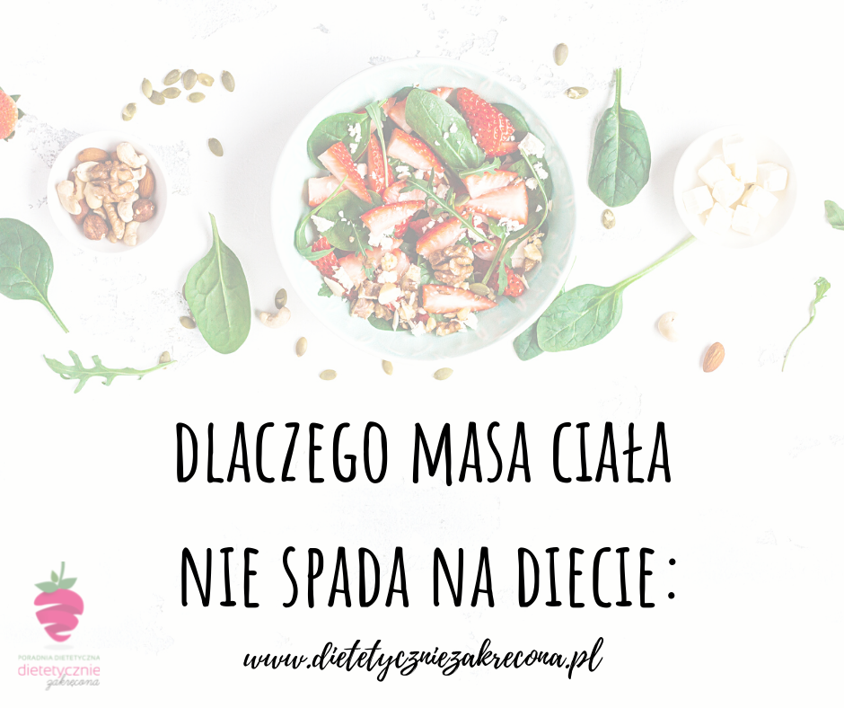dlaczego-waga-nie-spada-na-diecie-dlaczego-nie-chudne-jaka-dieta-dlaczego-brak-efektów-przyczyna