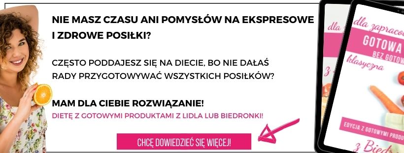 dieta-bez-gotowania-z-gotowymi-produktami-z-lidla-biedronki-ekspresowe-posiłki