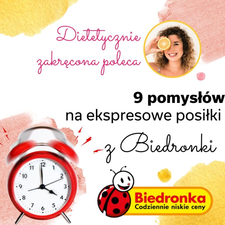 9-pomysłów-na-szybkie-ekspresowe-dietetyczne-posiłki-produkty-z-biedronki