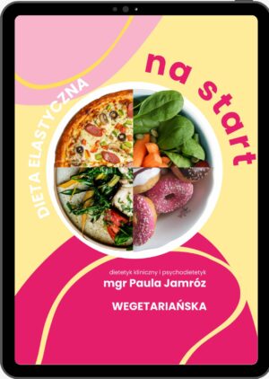 Dieta elastyczna NA START wegetariańska - ebook