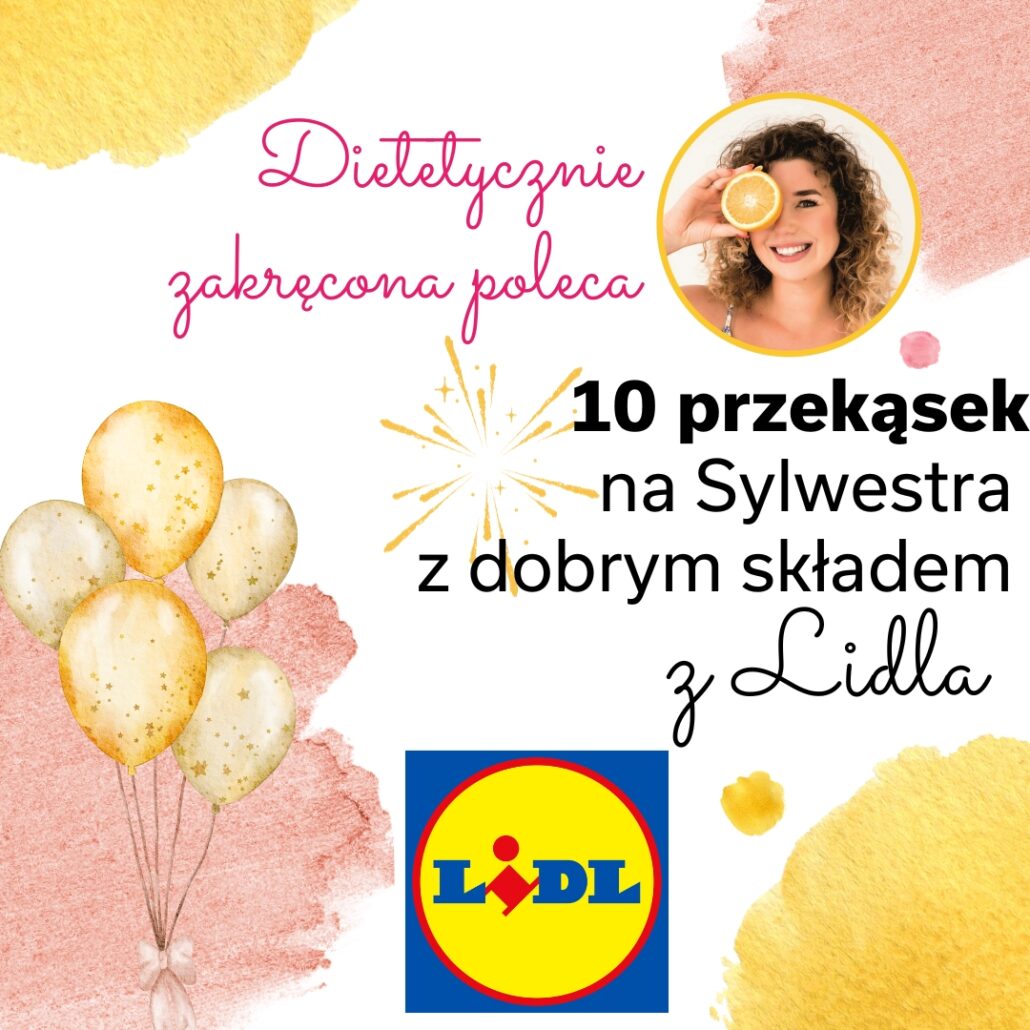 8-przekasek-na-sylwestra-z-dobrym-skladem-z-lidla