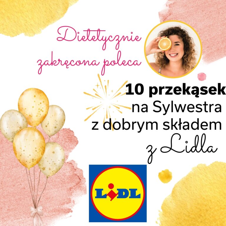 8-przekasek-na-sylwestra-z-dobrym-skladem-z-lidla