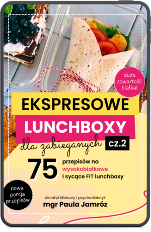 E-book „Ekspresowe lunchboxy” cz.2